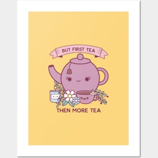 But First Tea Cute Kawaii Tea Kettle Posters and Art